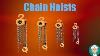 Chain Hoists How Should You Use Chain Hoists